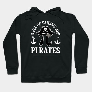 3.14 Percent of Sailors are Pi Rates Hoodie